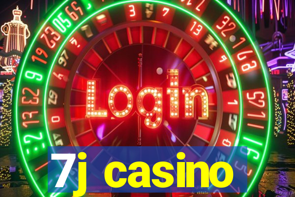 7j casino